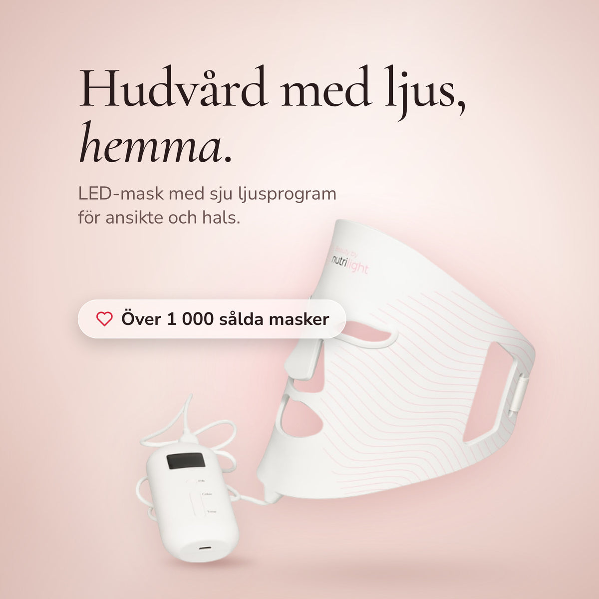 The Lynx LED-mask med kontroll mot en ljus porslinsrosa bakgrund. Hudvård med ljus hemma, sju ljusprogram för ansikte och hals och över 1 000 sålda masker.