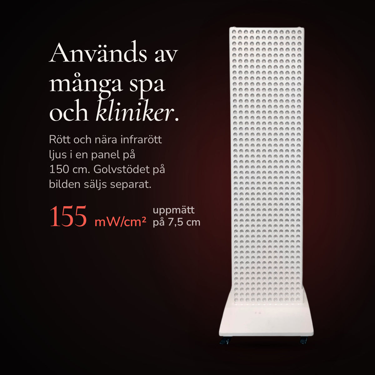 The Red Kangaroo against an almost black background. Used by many spas and clinics. Red and near-infrared light in a 150 cm panel, 155 mW/cm² measured at 7.5 cm. The floor stand shown in the image is sold separately.